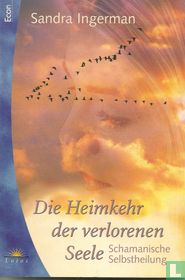Die Heimkehr der verlorenen Seele