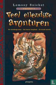 Veel ellendige avonturen