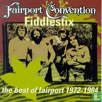 Fiddlestix - The Best of Fairport 1972-1984