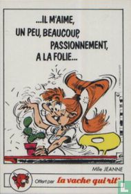 ...Il m'aime, un peu, beaucoup, passionement, a la folie...