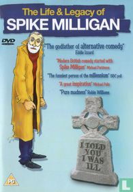 The Life & Legacy of Spike Milligan