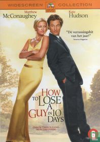 How to Lose a Guy in 10 Days