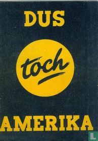 Dus toch Amerika