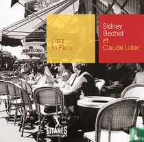 Jazz in Paris vol 22 - Sidney Bechet et Claude Luter