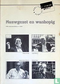 Nauwgezet en wanhopig