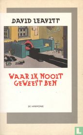 Waar ik nooit geweest ben