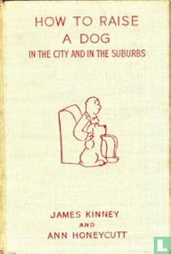 How to raise a dog in the city and in the suburbs