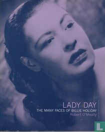 Lady Day, The many faces of Billie Holiday