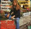 Morgens Fremde - Mittags Freunde