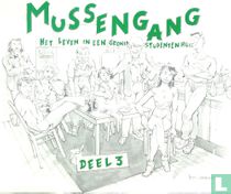 Mussengang 3