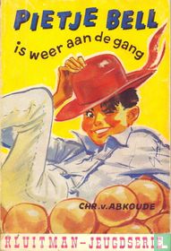 Pietje Bell is weer aan de gang kopen