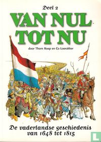 De Vaderlandse geschiedenis van 1648 tot 1815