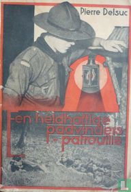 Een heldhaftige padvinders patrouille