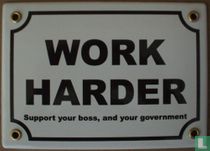 Work Harder