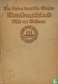 Die schöne deutsche Stadt