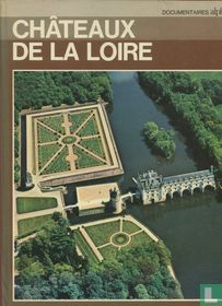 Châteaux de la Loire