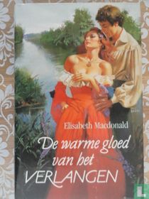 De warme gloed van het verlangen