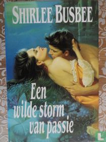 Een wilde storm van passie kopen