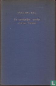 De wonderlijke verhalen van een Chinees