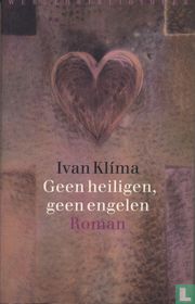 Geen heiligen, geen engelen