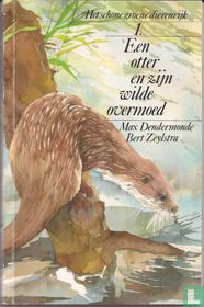 Een otter en zijn wilde overmoed