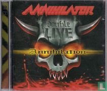 Double Live Annihilation
