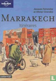 Marrakech - Itinéraires