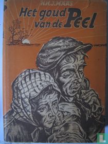 Het goud van de Peel kopen