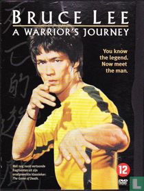 Bruce Lee - A Warrior's Journey