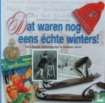 Dat waren nog eens echte winters