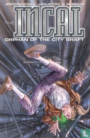 The Incal Classic Collection - Orphan Of The City Shaft