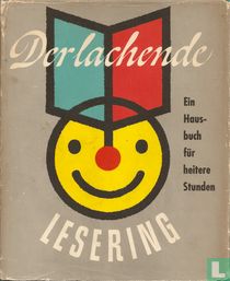 Der lachende Lesering – Ein Hausbuch für heitere Stunden