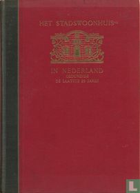 Het Stadswoonhuis in Nederland