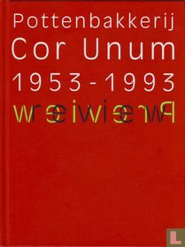 Review + Pottenbakkerij Cor Unum 1953-1993 