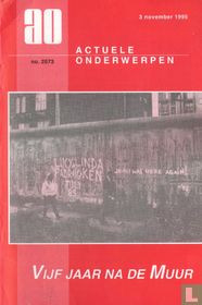 Vijf jaar na de Muur
