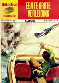 Een te grote verleiding