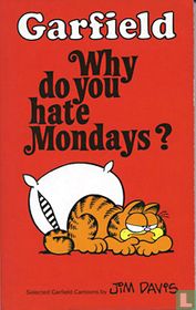 Why do you hate Mondays? for sale