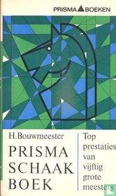 Prisma schaakboek 5: Topprestaties van 50 meesters