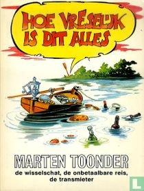 Hoe vreselijk is dit alles acheter