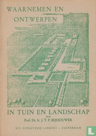 Waarnemen en Ontwerpen in Tuin en Landschap