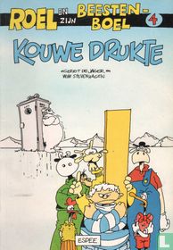 Kouwe drukte