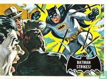 Batman Strikes !