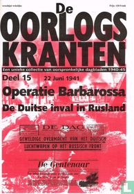 22 Juni 1941. Operatie Barbarossa . De Duitse inval in Rusland
