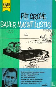 Sauer macht lustig