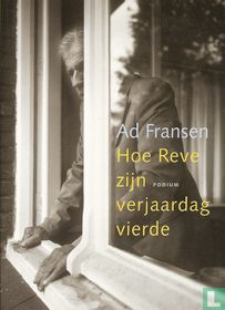 Hoe Reve zijn verjaardag vierde 