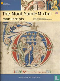 The Mont Saint-Michel manuscripts