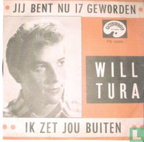 Jij bent nu 17 geworden