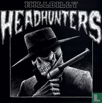 Hillbilly headhunters