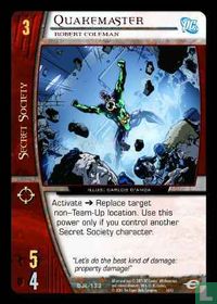 Quakemaster, Robert Coleman
