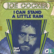 I Can Stand a Little Rain